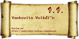 Vaskovits Vulkán névjegykártya